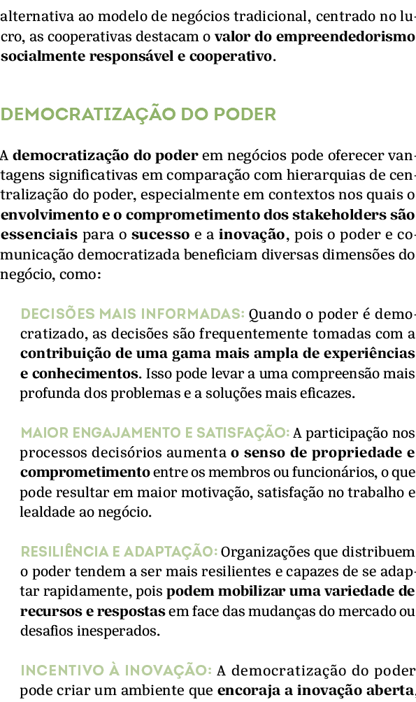 alternativa ao modelo de neg cios tradicional, centrado no lucro, as cooperativas destacam o valor do empreendedorism...