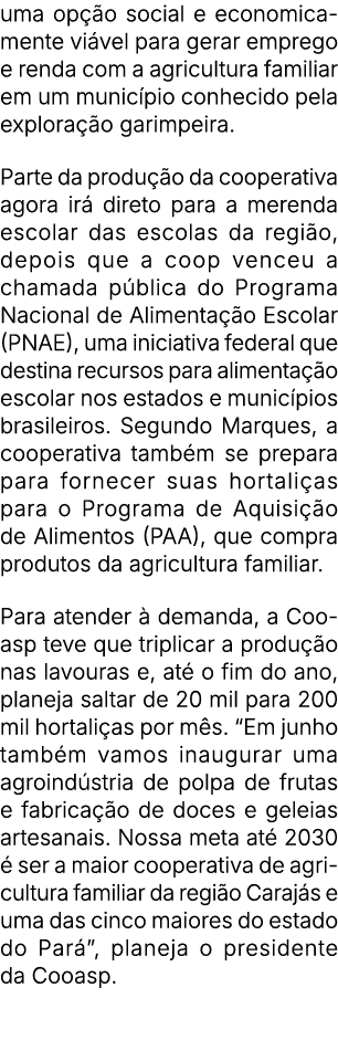 uma op o social e economicamente vi vel para gerar emprego e renda com a agricultura familiar em um munic pio conhec...