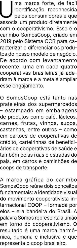 Uma marca forte, de f cil identifica o, reconhecida pelos consumidores e que associa um produto diretamente com o co...