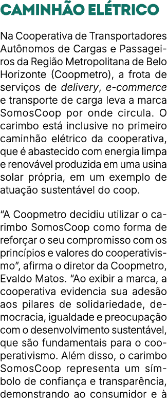 Caminh o el trico Na Cooperativa de Transportadores Aut nomos de Cargas e Passageiros da Regi o Metropolitana de Belo...