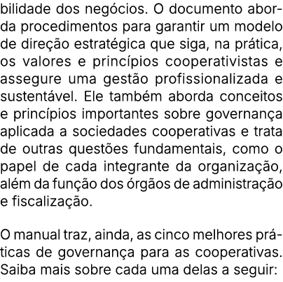 bilidade dos neg cios. O documento aborda procedimentos para garantir um modelo de direção estrat gica que siga, na...