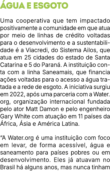  gua e esgoto Uma cooperativa que tem impactado positivamente a comunidade em que atua por meio de linhas de cr dito ...