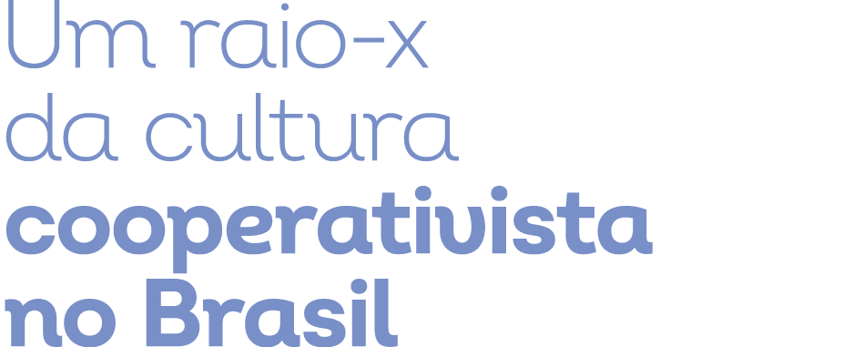Um raio x da cultura cooperativista no Brasil 