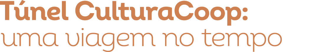 T nel CulturaCoop: uma viagem no tempo