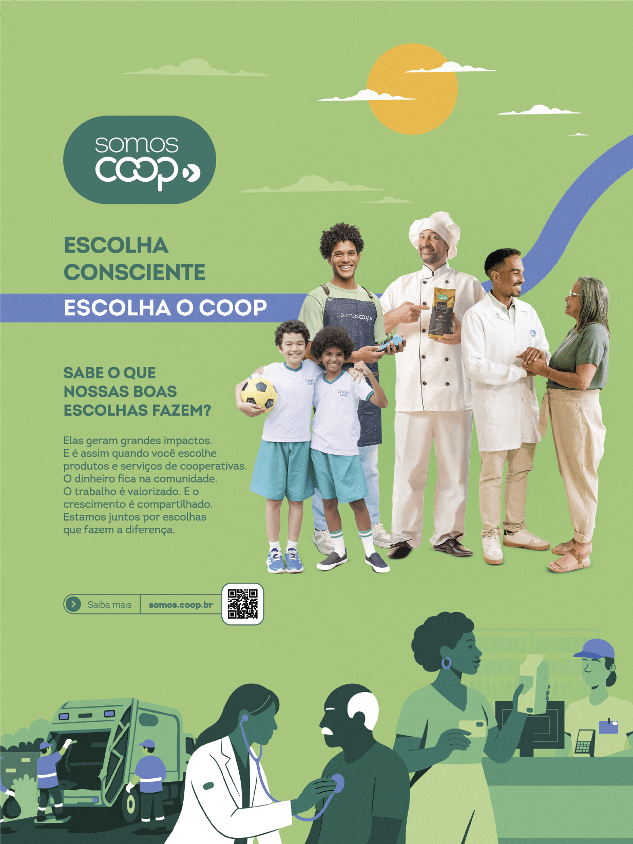 Grupo multigeracional de pessoas sorrindo e interagindo em um cen rio verde com texto sobre escolhas conscientes e cooperativas, acompanhado de ilustra es de profissionais da sa de e transporte.  Description generated by AI