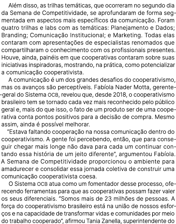 Al m disso, as trilhas tem ticas, que ocorreram no segundo dia da Semana de Competitividade, se aprofundaram de forma...