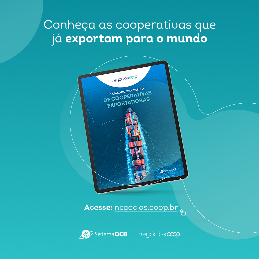 Brasil cooperativo abre portas para o mundo com catálogo de exportadoras 