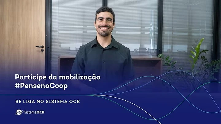 Mobilização PensenoCoop - Se Liga no Sistema OCB