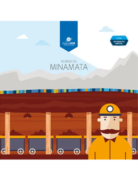 SÉRIE INFORMAÇÃO MINERAL - ACORDO DE MINAMATA