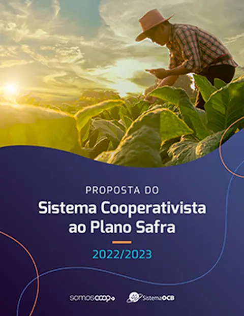 Propostas do Sistema Cooperativista para o Plano Safra 2022/2023