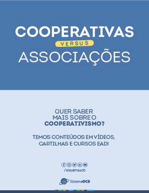 Cooperativas VS Associações